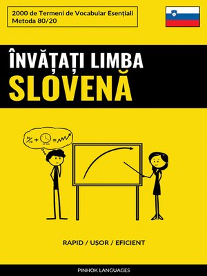 cover image of Învățați Limba Slovenă--Rapid / Ușor / Eficient